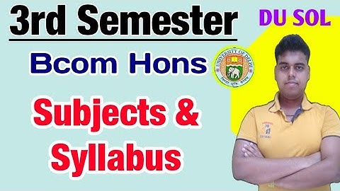 DU SOL - Bcom Hons. - 3rd Semester Subjects & Syllabus - Best Writer