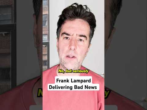 Frank Lampard Delivering Bad News
