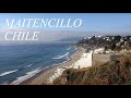 Maitencillo Chile HD Playas desde Laguna hasta cerro Tacna