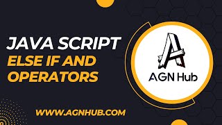 JavaScript else if and operators project | Lecture - 15