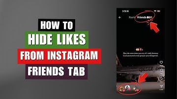How To Hide Your Likes And Comments From Friends Tab On Instagram | Hide Likes From Instagram