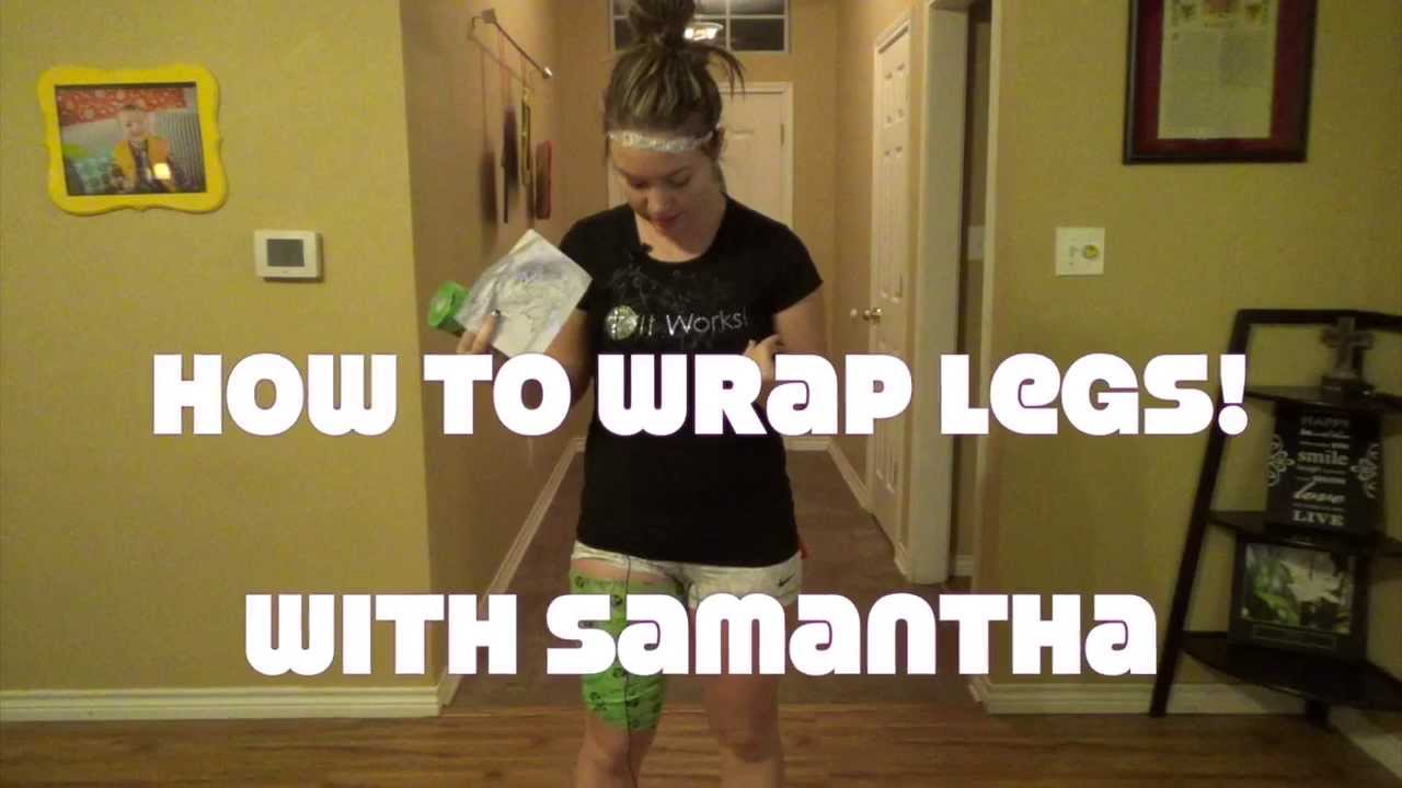 How to wrap legs with It Works Body Wrap. YouTube
