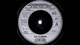 Elton John Cry To Heaven 7" single