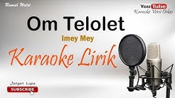 Karaoke - Cover - Om Telolet Om - Durasi: 3:30. Karaoke - Cover - Om Telolet Om - Durasi: 3:30.