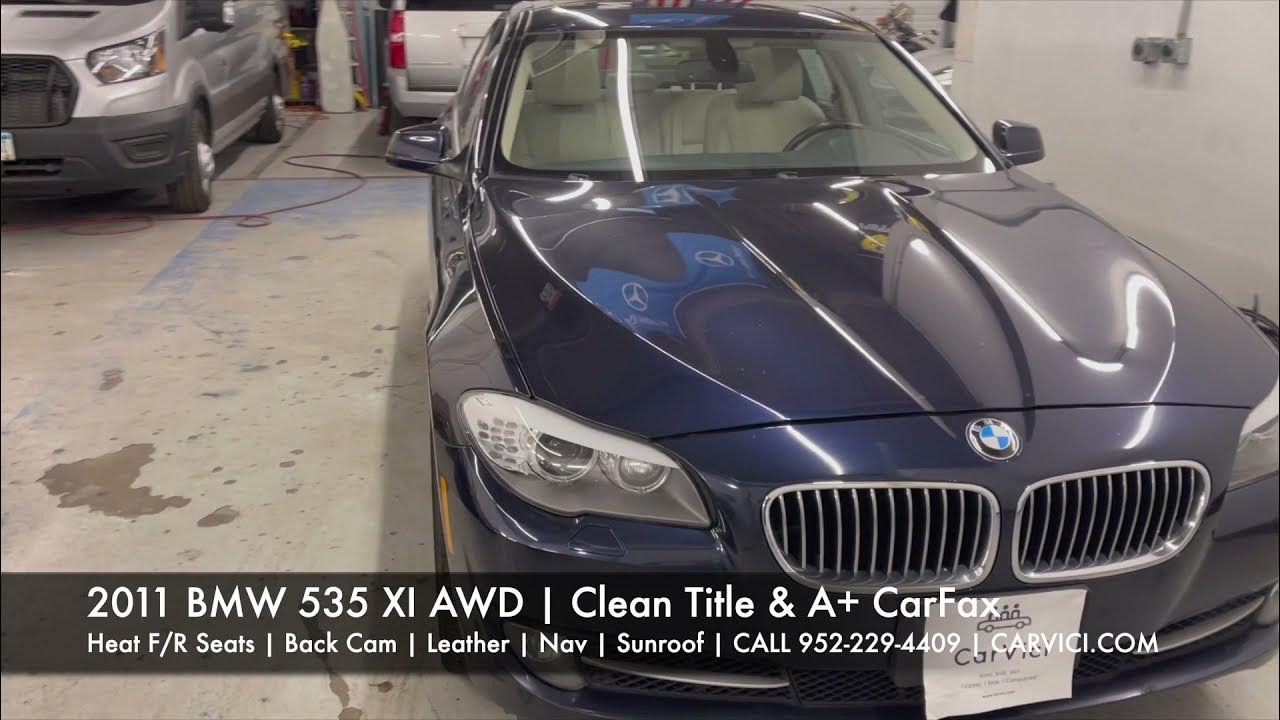 2011 BMW 535XI XDrive AWD | A+ CarFax & Clean Title - YouTube