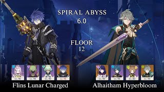 Flins Lunar Charged || Alhaitham Hyperbloom | Spiral Abyss 6.0 | Floor 12 | Genshin Impact