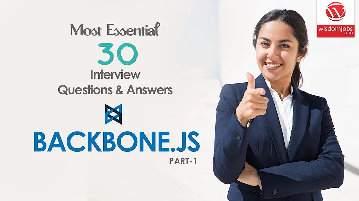 Backbone.js Interview Questions and Answers 2019 Part-1 | Backbone.js | Wisdom it Services