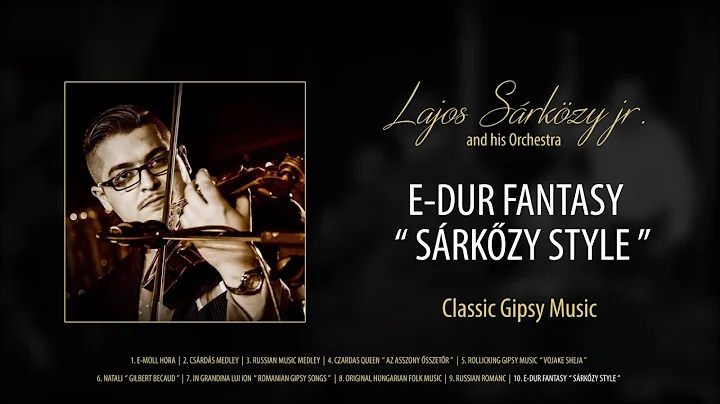 Lajos Srkzy jr. - E-Dur Fantasy " Srkzy Style "