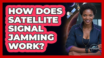 How Does Satellite Signal Jamming Work?
