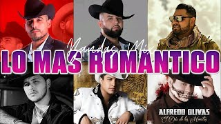 Carin León, Julión Álvarez, Alfredo Olivas, Grupo Frontera Lo Mas Bandas Romanticas Y Sonadas Exitos