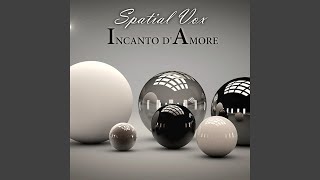 Incanto D'Amore (Extended)
