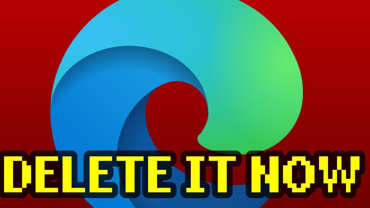 How To Remove Microsoft Edge from Your PC - YouTube