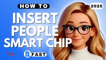How to Insert People Smart Chip in Google Docs