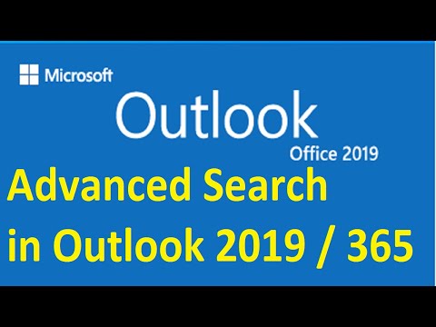 How to do advanced searches in Outlook 2019 and 365 | Advanced Search in Outlook