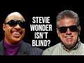 Stevie Wonder Isn't Blind?