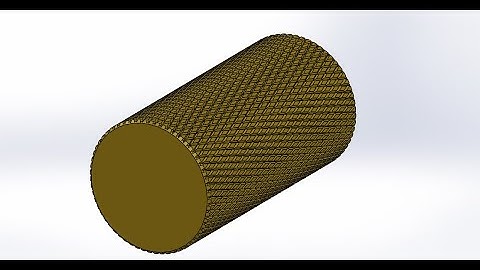 knurling SOLIDWORKS : CAD knurling