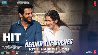 Behind The Scenes: Kitni Haseen Hogi - HIT: The First Case | Rajkummar, Sanya | Mithoon, Arijit S
