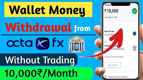 Wallet Money Withdrawal from Octafx | Octafx ka wallet Money kaise nikale | Without Trading Earning