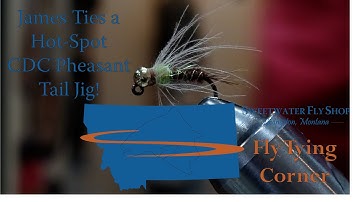 Fly Tying Corner: James Demonstrates a Hot-Spot CDC Pheasant Tail Jig!