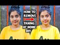 Facial At Home 🧖  || How To Remove Sun Tan At Home DIY ✨  @INDIANGLAMOUR07