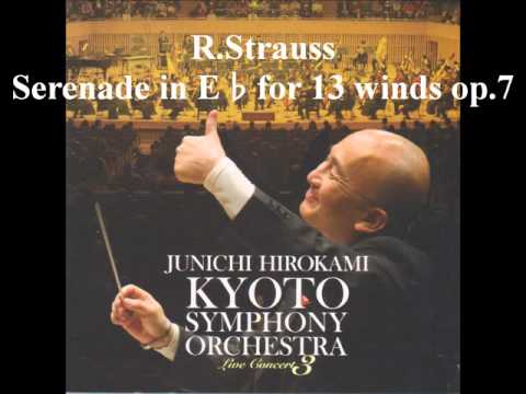 Ｒ・シュトラウス　13管楽器のためのセレナード　広上淳一指揮京都市交響楽団