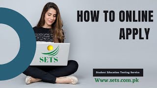 HOW TO ONLINE APPLY |SETS | STUDENT EDUCATION TESTING SERVICE screenshot 4