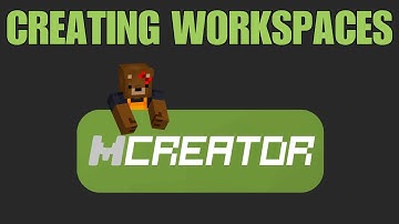 Creating A Workspace In MCreator | Minecraft Mod Tutorial