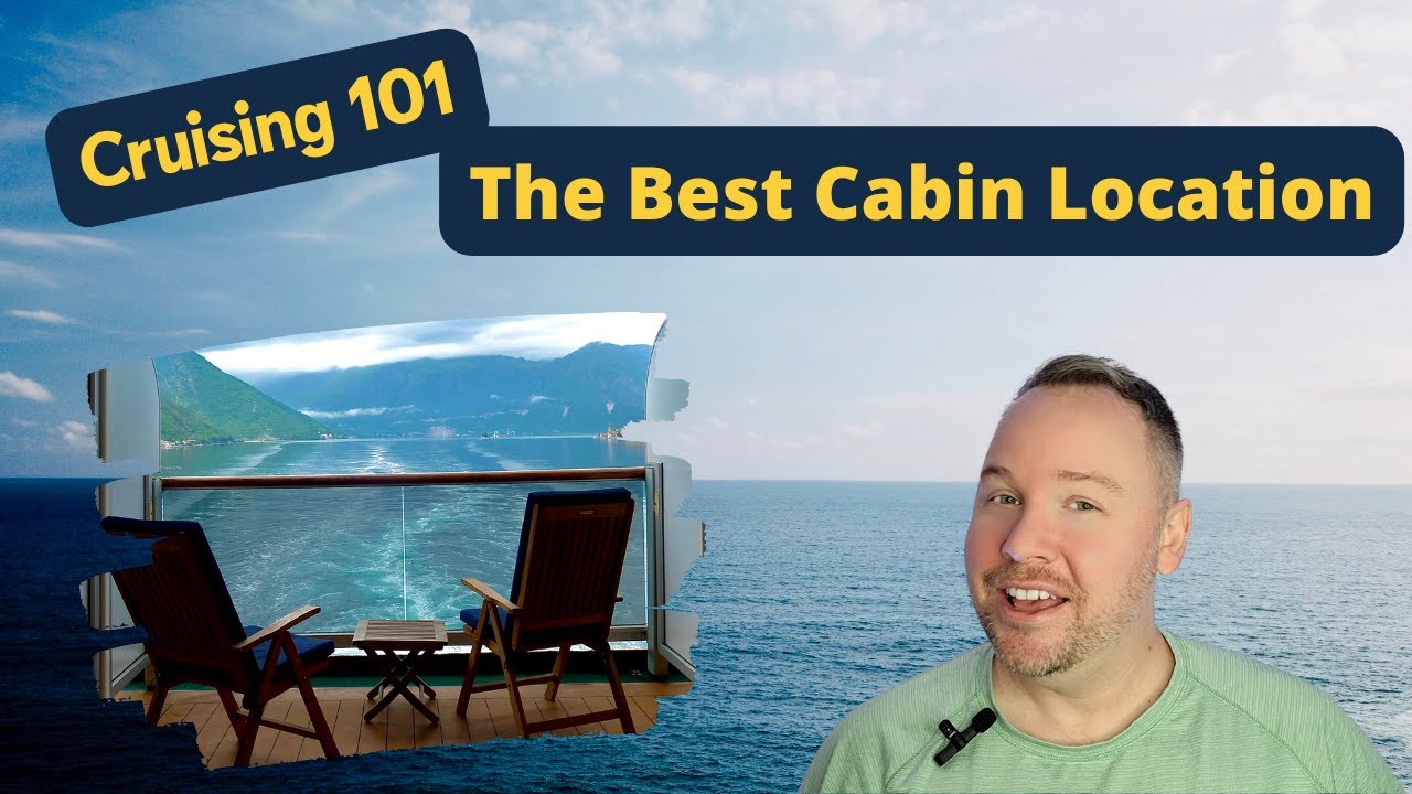 Choosing the perfect cruise cabin location - YouTube