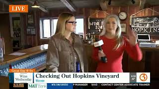 WINE WENDESDAY More from the Hopkins Vineyard