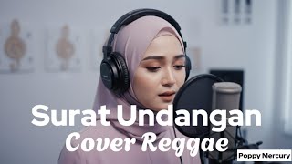 Surat Undangan  Poppy Mercury  Cover Reggae trending trending