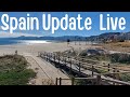 Spain update - It&#39;s getting serious