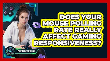 Does Your Mouse Polling Rate Really Affect Gaming Responsiveness? - Pro Gaming Network