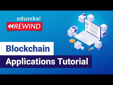 Blockchain Applications Tutorial