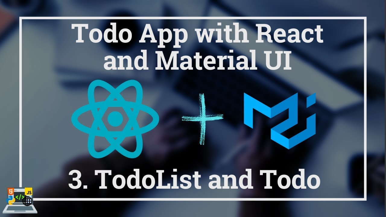 Build a Todo App with Reactjs and Material UI using Hooks