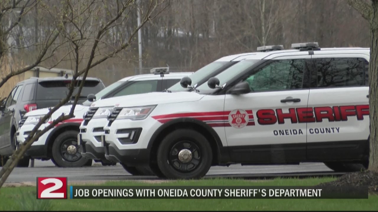 The Oneida County Sheriff's Department looking to fill vacant positions