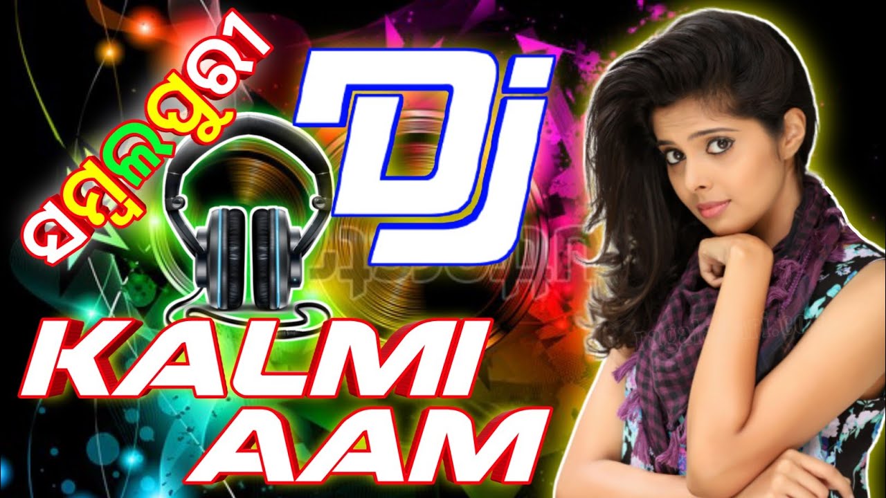 Kalmi Aam Tapori Dance MixDj Ashutosh X Dj Samar  Old Sambalpuri Dj Song Remix 