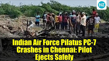 Indian Air Force Pilatus PC-7 Crashes in Chennai: Pilot Ejects Safely | Latest News