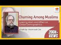 Churning Among Muslims: Why They Are Leaving Islam and The Effect on Global Demographics | Dr Elst