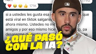 BAD BUNNY MOLESTO por INTELIGENCIA ARTIFICIAL ¿Que pasó?