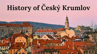 History Of Cesky Krumlov In 1 Minute
