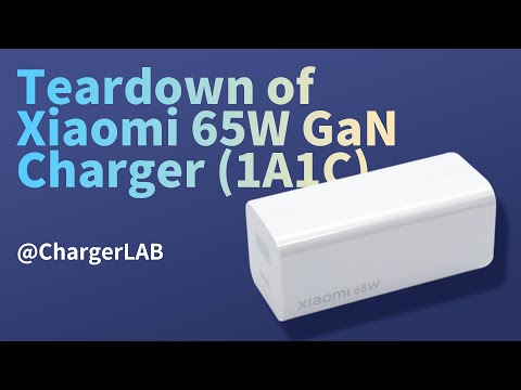 Teardown of Xiaomi 65W GaN Charger (1A1C)