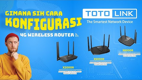 Tutorial Konfigurasi Router TOTOLINK X2000R,X5000R,dan X6000R oleh TEKNISI kami