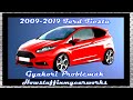 Ford Fiesta 2009 2019 Gyakori problémák, hibák, visszahívások és panaszok