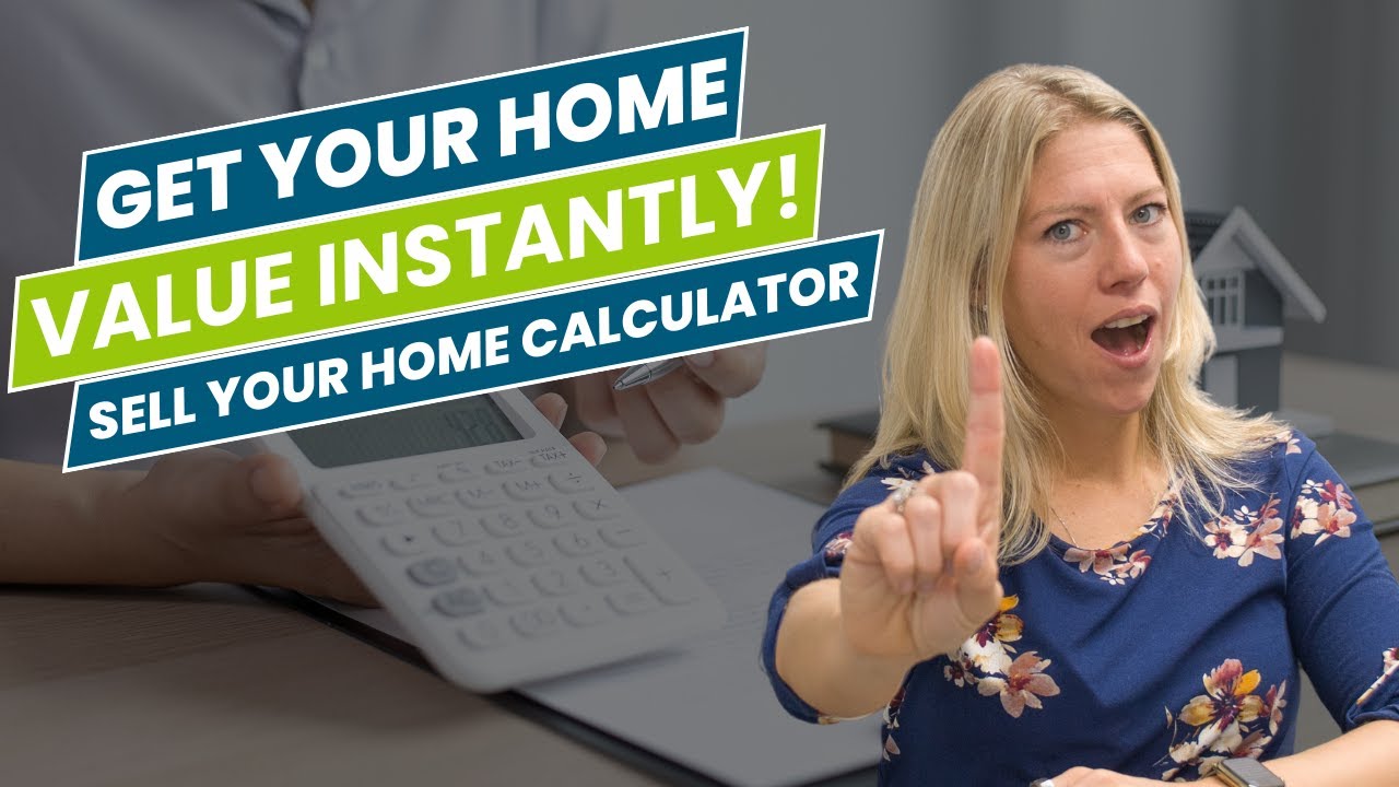 Get Your Home's Value Instantly! With Our Sell Your Home Calculator