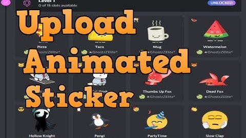 How to Upload/Add Animated Sticker To Discord