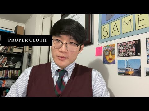 Proper Cloth: my