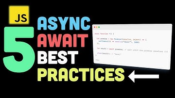 5 async await best practices in JavaScript