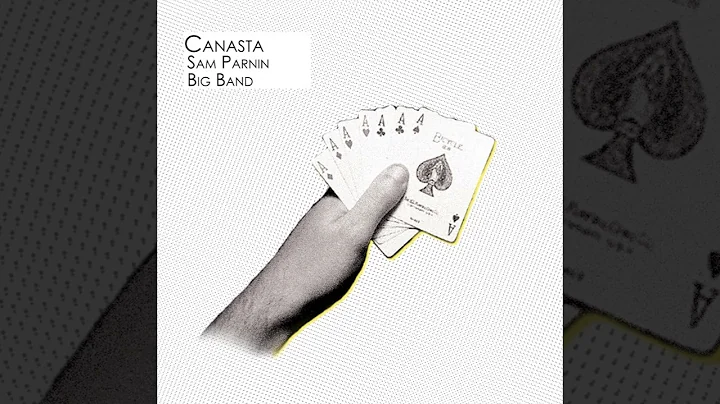 Sam Parnin Big Band - Canasta (2020 Full EP)