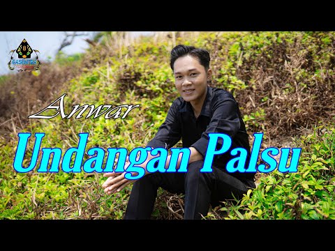 ANWAR - UNDANGAN PALSU (Official Music Video) | Gasentra Pajampangan