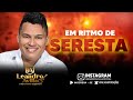 Leandro avilla  em ritmo de seresta